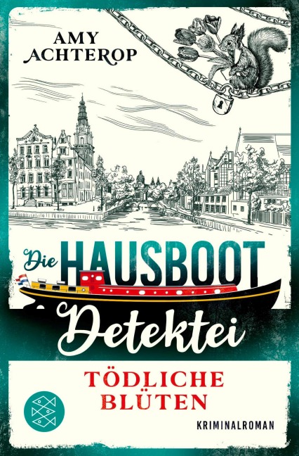 Die Hausboot-Detektei - Tödliche Blüten - Amy Achterop