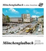 Cover-Bild zum Titel 'Mönchengladbach gestern 2026' von ''
