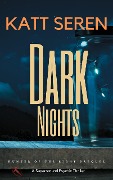 Dark Nights (Hunter of the Light) - Katt Seren