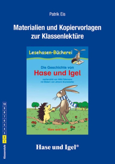 Die Geschichte von Hase und Igel. Begleitmaterial - Patrik Eis