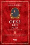 Cover-Bild zum Titel 'Öfke Kin Haset ve Kurtulus Yollari' von 'Imam-I Gazali'
