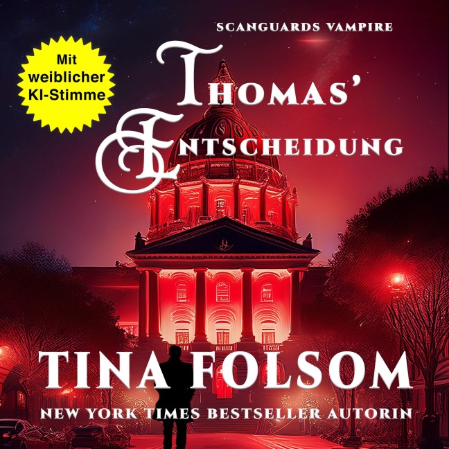 Thomas' Entscheidung - Tina Folsom