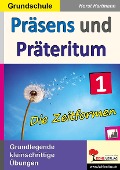 Präsens und Präteritum - Horst Hartmann