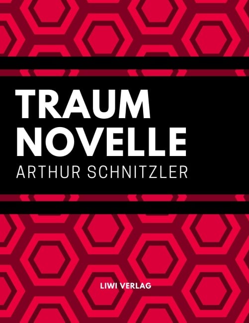 Traumnovelle - Arthur Schnitzler
