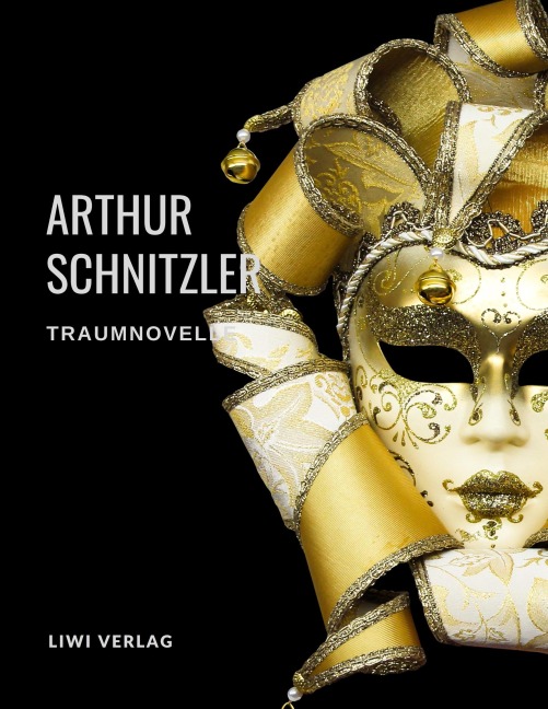 Traumnovelle - Arthur Schnitzler