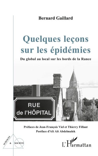 Quelques leçons sur les épidémies - Bernard Gaillard