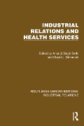 Cover-Bild zum Titel 'Industrial Relations and Health Services' von ''