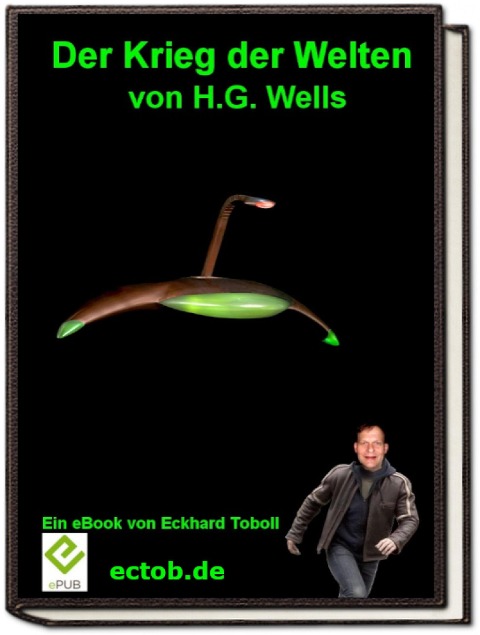 Der Krieg der Welten von H.G. Wells - Eckhard Toboll