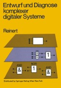 Cover-Bild zum Titel 'Entwurf und Diagnose komplexer digitaler Systeme' von 'R. Reinert'