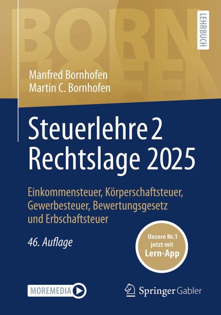 Steuerlehre 2 Rechtslage 2025 - Manfred Bornhofen, Martin C. Bornhofen