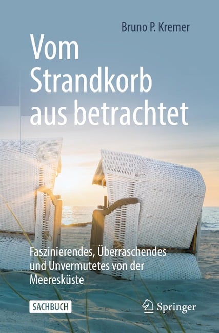 Vom Strandkorb aus betrachtet - Bruno P. Kremer