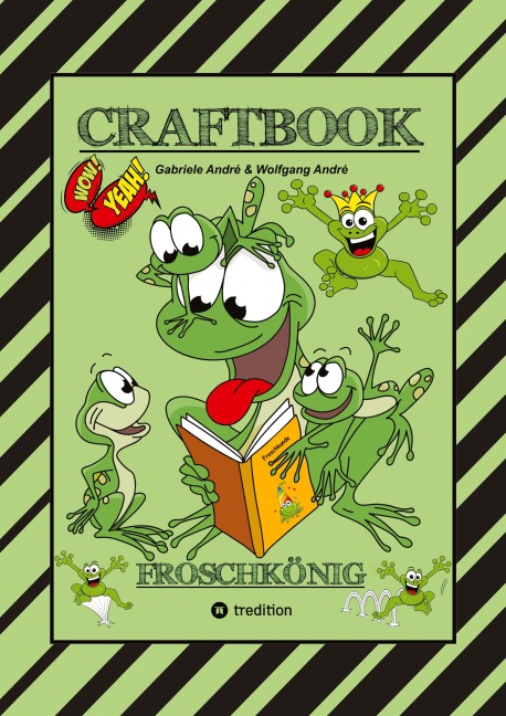 CRAFTBOOK - 120 BLATT MIT LUSTIGEN MOTIVEN - WISSENSWERTES - FROG JUMPING GAME - KNIFFLIGE RÄTSEL UND AUFGABEN - STORYTELLING - ZEICHNEN - Gabriele André, Wolfgang André CRAFTBOOK - 120 BLATT MIT LUSTIGEN MOTIVEN - WISSENSWERTES - FROG JUMPING GAME - KNIFFLIGE RÄTSEL UND AUFGABEN - STORYTELLING - ZEICHNEN - Gabriele André, Wolfgang André