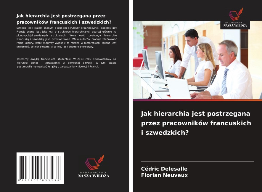 Jak hierarchia jest postrzegana przez pracowników francuskich i szwedzkich? - Cédric Delesalle, Florian Neuveux