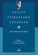 Cover-Bild zum Titel 'Ateist Itirazlara Cevaplar' von 'Molla Musa Celali'