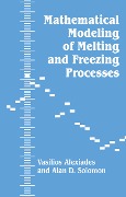 Cover-Bild zum Titel 'Mathematical Modeling Of Melting And Freezing Processes' von 'V. Alexiades'