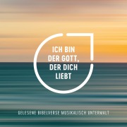 Cover-Bild zum Titel 'Ich bin der Gott, der dich liebt' von 'Die Bibel, Benjamin Burbulla'