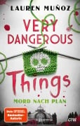 Very Dangerous Things - Mord nach Plan - Lauren Muñoz