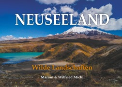 Cover-Bild zum Titel 'Neuseeland' von 'Wilfried Michl, Marion Michl'