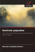 Cover-Bild zum Titel 'Kontrola pojazdów' von 'Marcelo Cardinale Branco'