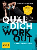 Cover-Bild zum Titel 'Quäl dich - Das Workout' von 'Marco Petrik, Jessica Dannheimer'