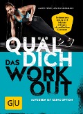 Quäl dich - Das Workout - Marco Petrik, Jessica Dannheimer