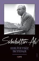 Ehliyetsiz Iktidar - Sabahattin Ali