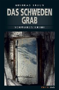 Cover-Bild zum Titel 'Das Schwedengrab' von 'Meinrad Braun'