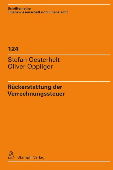 Rückerstattung der Verrechnungssteuer - Stefan Oesterhelt, Oliver Oppliger