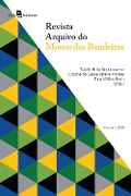 Revista Arquivo do Museu das Bandeiras - Cristina de Cassia Pereira Moraes, Tatielle Brito Nepomuceno, Tony Willian Boita