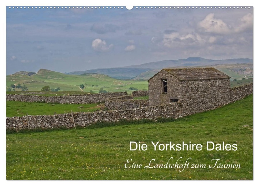 Yorkshire Dales, eine Landschaft zum Träumen (Wandkalender 2025 DIN A2 quer), CALVENDO Monatskalender - Leon Uppena