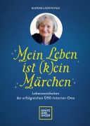 Cover-Bild zum Titel 'Mein Leben ist (k)ein Märchen' von 'Marmeladenoma'
