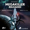 Cover-Bild zum Titel 'Megakiller Reloaded' von 'Alfred Bekker'