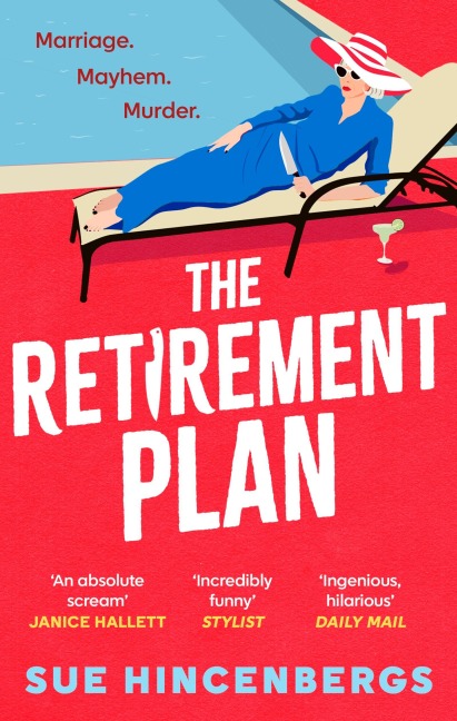 The Retirement Plan - Sue Hincenbergs