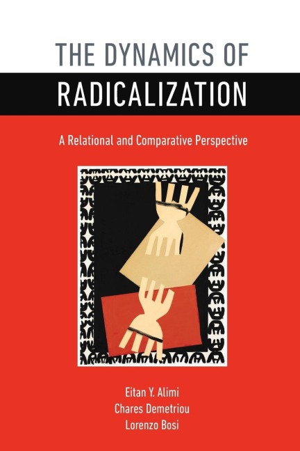 Dynamics of Radicalization - Eitan Y. Alimi