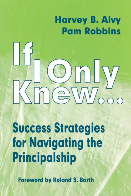 If I Only Knew... - Harvey B. Alvy, Pam Robbins