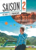 Saison A2. - B1 Livre élève mit DVD-ROM - 