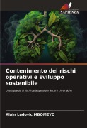 Cover-Bild zum Titel 'Contenimento dei rischi operativi e sviluppo sostenibile' von 'Alain Ludovic Mbomeyo'