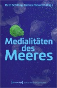 Cover-Bild zum Titel 'Medialitäten des Meeres' von ''