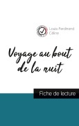 Cover-Bild zum Titel 'Voyage au bout de la nuit de Louis-Ferdinand Céline (fiche de lecture et analyse complète de l'oeuvre)' von 'Louis-Ferdinand Céline'