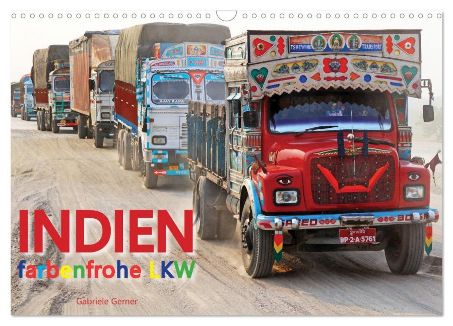 Indien Farbenfrohe LKW (Wandkalender 2026 DIN A3 quer), CALVENDO Monatskalender - Gabriele Gerner