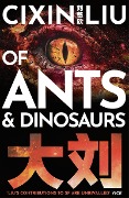 Cover-Bild zum Titel 'Of Ants and Dinosaurs' von 'Cixin Liu'