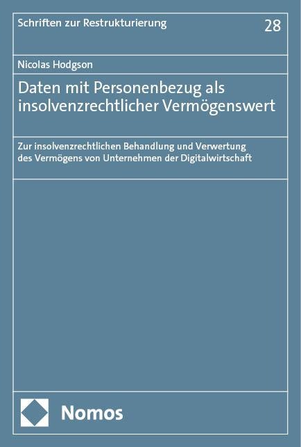 Daten mit Personenbezug als insolvenzrechtlicher Vermögenswert - Nicolas Hodgson