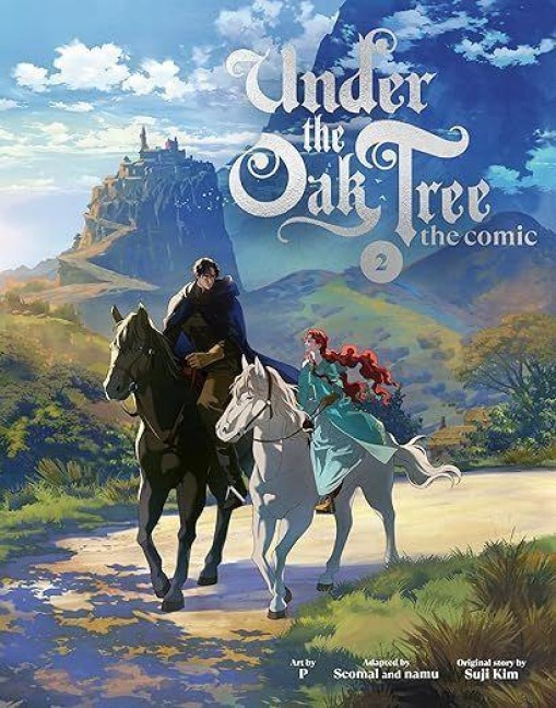 Under the Oak Tree: Volume 2 (The Novel) - Suji Kim