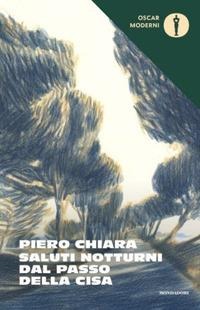 Saluti notturni dal Passo della Cisa - Piero Chiara