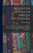 Cover-Bild zum Titel 'Notes D'un Voyage En Afrique Occidentale' von 'Claudius Madrolle'