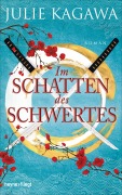 Cover-Bild zum Titel 'Im Schatten des Schwertes' von 'Julie Kagawa'