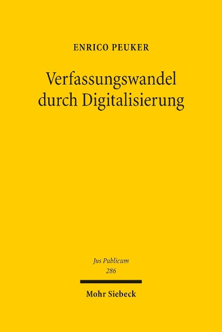 Verfassungswandel durch Digitalisierung - Enrico Peuker