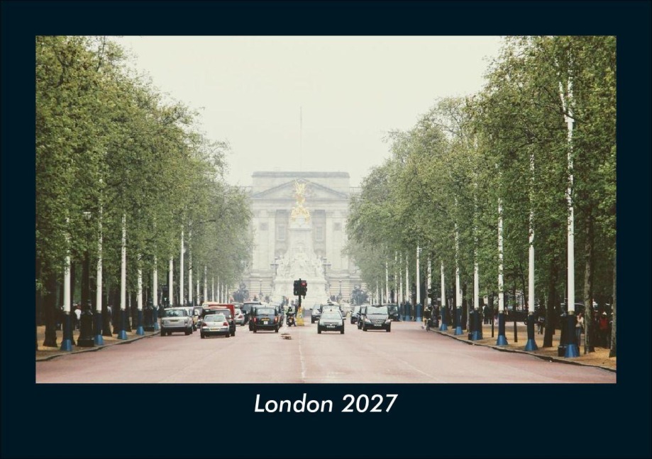 London 2027 Fotokalender DIN A5 - Tobias Schmitt, Kevin Heber
