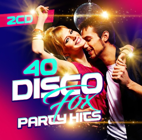40 Disco Fox Party Hits - Various