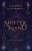 Shifter Island - Die Akademie der Wölfe - Leia Stone, Raye Wagner